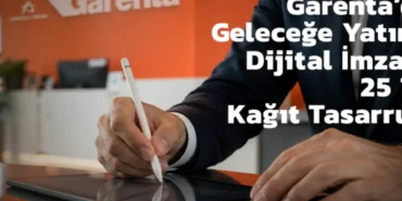 Dijital İmzada Sürpriz Tasarruf